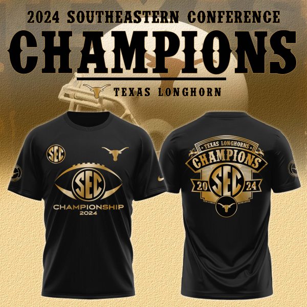 Texas Longhorns Football Champs Southeastern Conference 2024 Hoodie T-Shirt