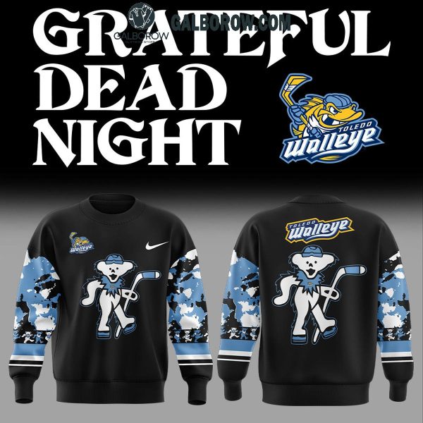 Toledo Walleye Contribute For Grateful Dead 2025 Hoodie T-Shirt