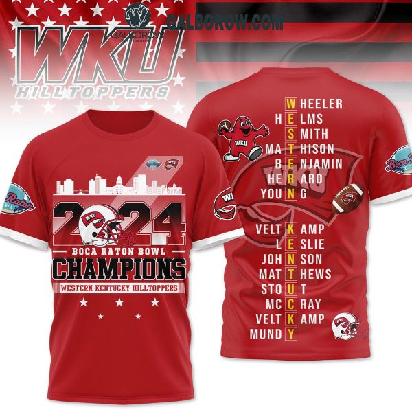 Western Kentucky Hilltoppers 2024 Boca Raton Bowl Champs Hoodie T-Shirt