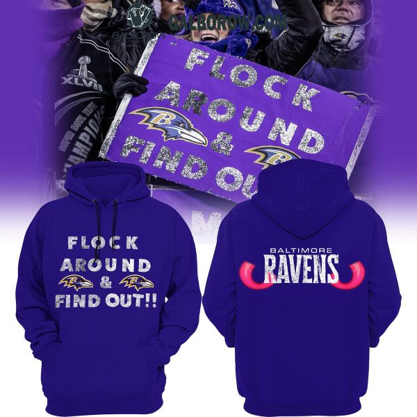 Baltimore Ravens Flock Out And Find Out 2024-2025 Celebrating Hoodie T-Shirt