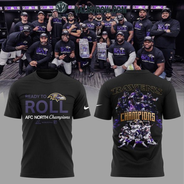 Baltimore Ravens Ready To Roll 2024 AFC North Division Champions Hoodie T-Shirt