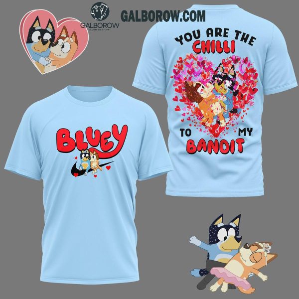 Bluey You Are The Cilli To My Bandit Valentine’s Day 2025 Hoodie T-Shirt