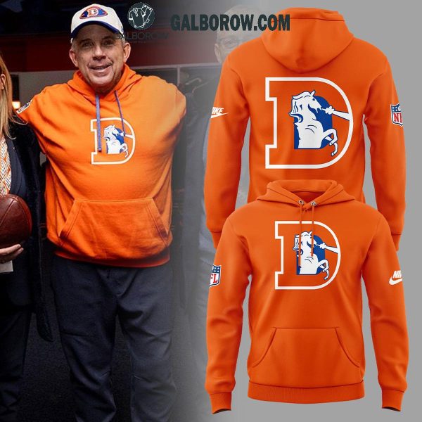 Denver Broncos Coach Sean Payton Throwback 2025 Version Hoodie T-Shirt