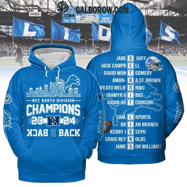 Detroit Lions NFC North Champions Back To Back 2024 Classic Hoodie T-Shirt