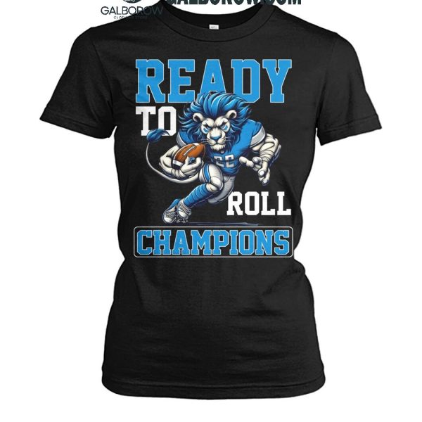 Detroit Lions Ready To Roll NFC North Champions 2024 Lion Football T Shirt