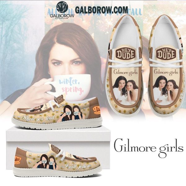 Gilmore Girls All You Gotta Do Is Call 2025 Hey Dude Shoes