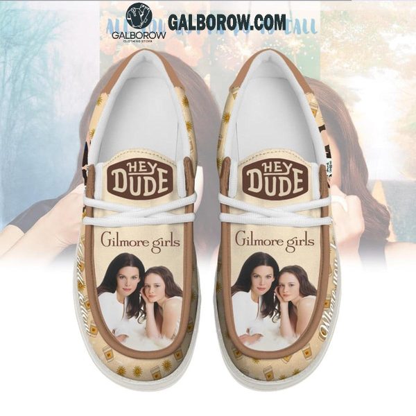 Gilmore Girls All You Gotta Do Is Call 2025 Hey Dude Shoes