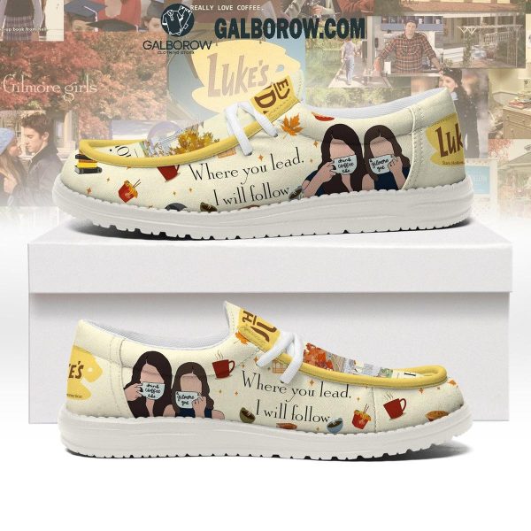 Gilmore Girls Where You Lead I Will Follow 2025 Hey Dude Shoes