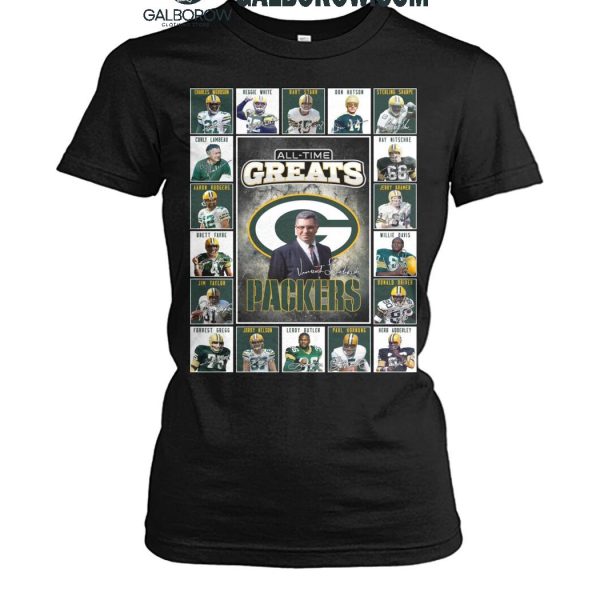 Green Bay Packers All Time Greats Of The Packers Football 2025 T Shirt