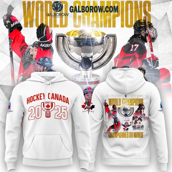 Hockey Canada Champions World Champs 2025 Celebration Hoodie T-Shirt