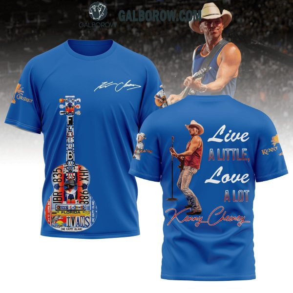 Kenny Chesney Live A Little Love A Lot This Year 2025 Hoodie T-Shirt