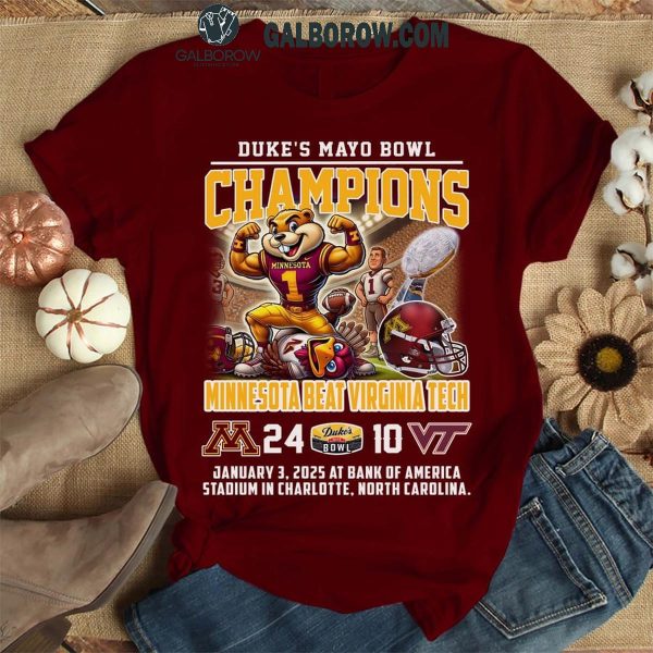 Minnesota Golden Gophers Duke’s Mayo Bowl Champions 2025 Beat Virginia Tech T-Shirt