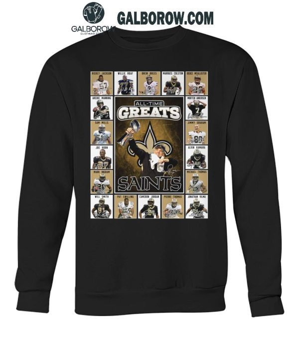 New Orleans Saints All-Time Greats Of The Saints Football 2025 T-Shirt