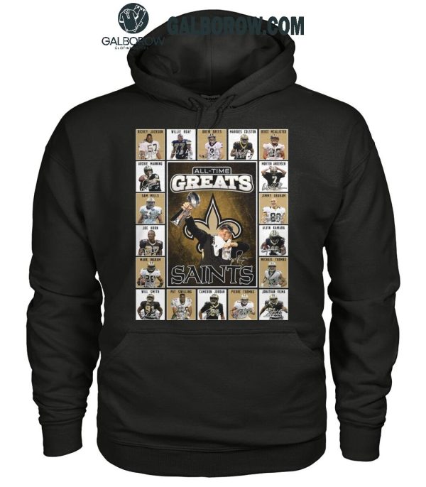 New Orleans Saints All-Time Greats Of The Saints Football 2025 T-Shirt