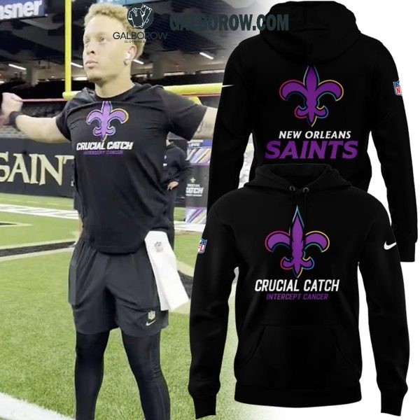 New Orleans Saints NFL Crucial Catch Fighting Cancer 2025 Hoodie T-Shirt