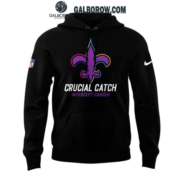 New Orleans Saints NFL Crucial Catch Fighting Cancer 2025 Hoodie T-Shirt