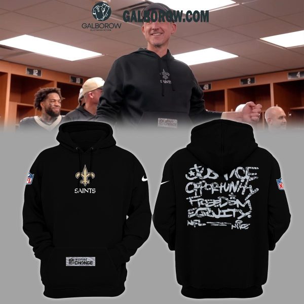 New Orleans Saints Welcome Coach Justice Opportunity Freedom 2025 Hoodie T-Shirt