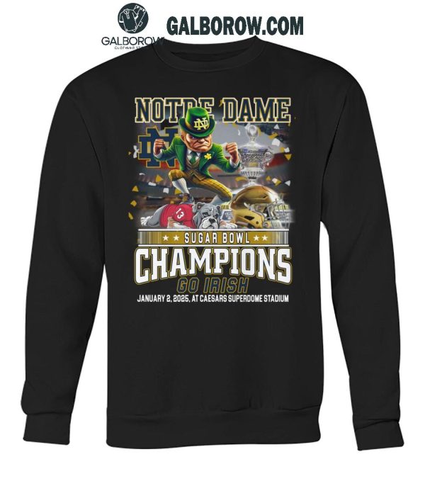 Notre Dame Fighting Irish Champions Allstate Sugar Bowl 2025 Go Irish T-Shirt