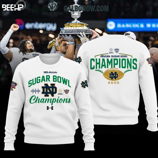 Notre Dame Football Sugar Bowl Champions 2025 Allstate Hoodie T-Shirt