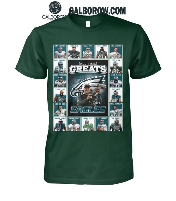 Philadelphia Eagles All-Time Greats Of The Eagles Football 2025 T-Shirt