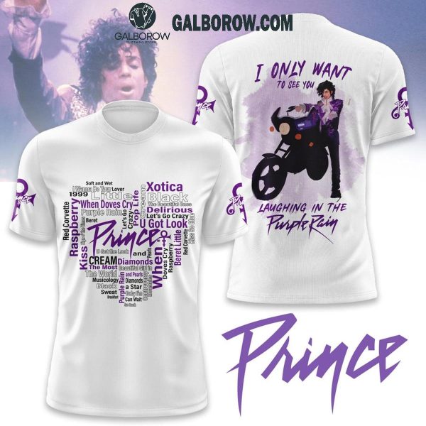 Prince Love I Only Want To See You In The Purple Rain Hoodie T-Shirt