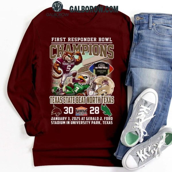 Texas State Bobcats First Responder Bowl Champions 2025 Beat North Texas T-Shirt